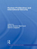 Nuclear Proliferation and International Security