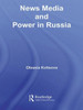 News Media and Power in Russia