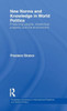 New Norms and Knowledge in World Politics: Protecting people, intellectual property and the environment