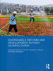 Sustainable Reform and Development in Post-Olympic China