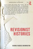 Revisionist Histories. Marnie Hughes-Warrington