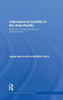 International Conflict in the Asia-Pacific: Patterns, Consequences and Management