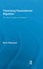 Theorising Transnational Migration: The Status Paradox of Migration
