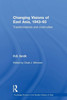 Changing Visions of East Asia, 1943-93: Transformations and Continuities