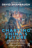 Charting China's Future: Domestic and International Challenges