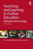 Teaching and Learning in Further Education: Diversity and change