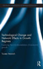 Technological Change and Network Effects in Growth Regimes: Exploring the Microfoundations of Economic Growth