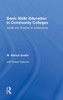 Basic Skills Education in Community Colleges: Inside and Outside of Classrooms