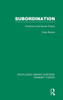 Subordination (RLE Feminist Theory): Feminism and Social Theory
