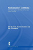 Radicalisation and Media: Connectivity and Terrorism in the New Media Ecology