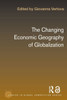 The Changing Economic Geography of Globalization