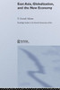 East Asia, Globalization and the New Economy
