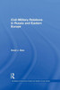 Civil-Military Relations in Russia and Eastern Europe