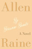 By Berwen Banks: A Novel