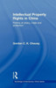 Intellectual Property Rights in China: Politics of Piracy, Trade and Protection