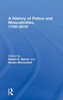 A History of Police and Masculinities, 1700-2010