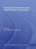 Changing Governance and Public Policy in East Asia