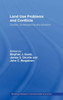 Land Use Problems and Conflicts: Causes, Consequences and Solutions