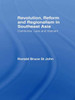 Revolution, Reform and Regionalism in Southeast Asia: Cambodia, Laos and Vietnam