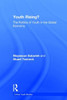 Youth Rising?: The Politics of Youth in the Global Economy