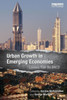Urban Growth in Emerging Economies: Lessons from the BRICS