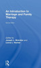 An Introduction to Marriage and Family Therapy