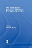 The Institutional Dynamics of China's Great Transformation