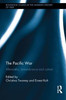 The Pacific War: Aftermaths, Remembrance and Culture