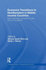 Economic Transitions to Neoliberalism in Middle-Income Countries: Policy Dilemmas, Economic Crises, Forms of Resistance