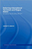Deterring International Terrorism and Rogue States: US National Security Policy after 9/11