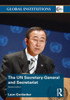 The UN Secretary-General and Secretariat