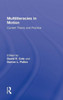 Multiliteracies in Motion: Current Theory and Practice