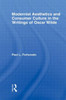 Modernist Aesthetics and Consumer Culture in the Writings of Oscar Wilde