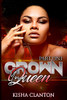 Crown Your Queen: Part ON3