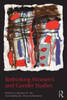 Rethinking Women's and Gender Studies