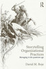 Storytelling Organizational Practices: Managing in the quantum age