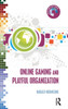 Online Gaming and Playful Organization