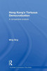 Hong Kong's Tortuous Democratization: A Comparative Analysis