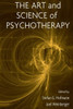 The Art and Science of Psychotherapy