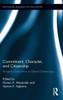 Commitment, Character, and Citizenship: Religious Education in Liberal Democracy