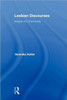 Lesbian Discourses: Images of a Community
