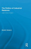 The Politics of Industrial Relations: Labor Unions in Spain