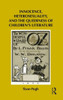 Innocence, Heterosexuality, and the Queerness of Children's Literature