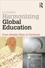 Harmonizing Global Education: From Genghis Khan to Facebook