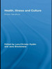Health, Illness and Culture: Broken Narratives