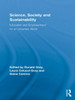 Science, Society and Sustainability: Education and Empowerment for an Uncertain World