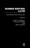 Women Writing Latin: Early Modern Women Writing Latin