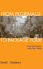 From Pilgrimage to Package Tour: Travel and Tourism in the Third World