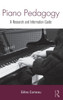 Piano Pedagogy: A Research and Information Guide