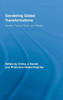 Gendering Global Transformations: Gender, Culture, Race, and Identity